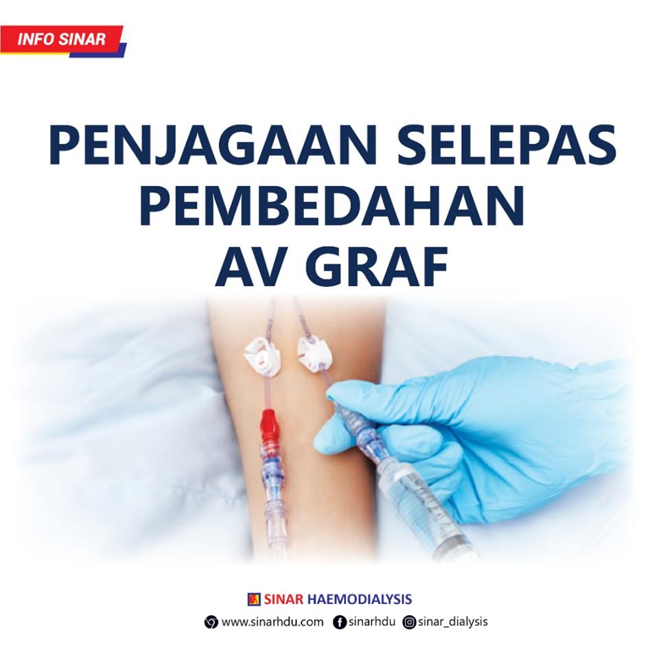PENJAGAAN SELEPAS PEMBEDAHAN AV GRAF